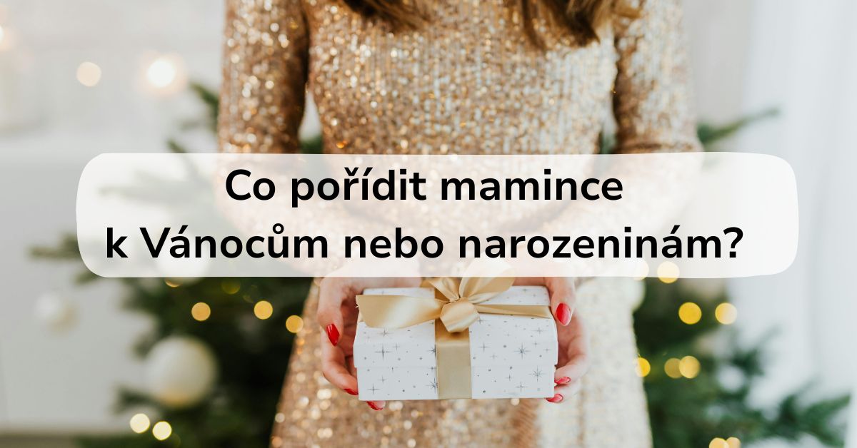 Tipy na dárky